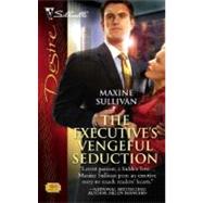 The Executive's Vengeful Seduction
