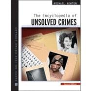 The Encyclopedia of Unsolved Crimes