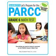 Let's Prepare for the Parcc Grade 6 Math Test