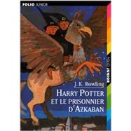 Harry Potter Et Le Prisonnier D’azkaban / Harry Potter and the Prisoner of Azkaban