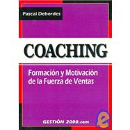 Coaching Formacion y Motivacion de La Fuerza de Ventas