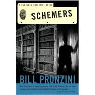 Schemers A Nameless Detective Novel