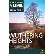 Wuthering Heights: York Notes for A-level