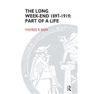 The Long Week-end 1897-1919