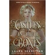 Castles in Their Bones