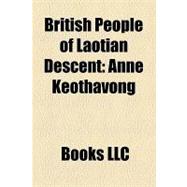 British People of Laotian Descent : Anne Keothavong, Vong Phaophanit