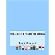 Web Services With Java for Business