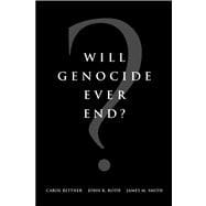 Will Genocide Ever End?