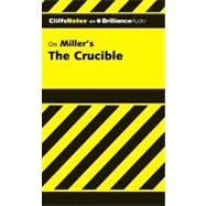 CliffsNotes on Miller's The Crucible: Library Edition