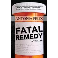 Fatal Remedy