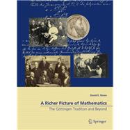 A Richer Picture of Mathematics