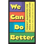 We Can Do Better