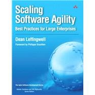 Scaling Software Agility Best Practices for Large Enterprises