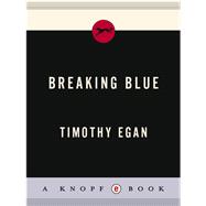 Breaking Blue