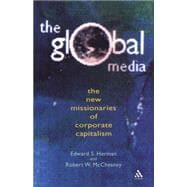 Global Media The New Missionaries of Global Capitalism