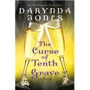 The Curse of Tenth Grave A Novel