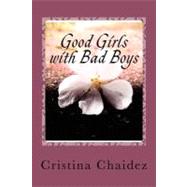 Good Girls With Bad Boys