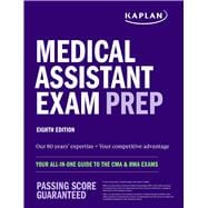 Medical Assistant Exam Prep Your All-in-One Guide to the CMA & RMA Exams