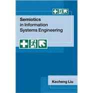 Semiotics in Information Systems Engineering