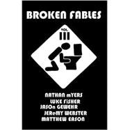 Broken Fables