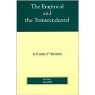 The Empirical and the Transcendental