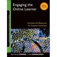 Engaging the Online Learner : Activities and Resources for Creative Instruction