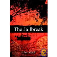 The Jailbreak