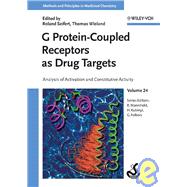 G Protein-Coupled Receptors as Drug Targets Analysis of Activation and Constitutive Activity