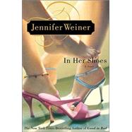 In Her Shoes A Novel