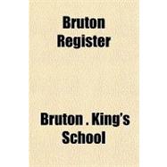 Bruton Register: 1826-1890