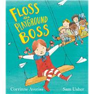 Floss the Playground Boss