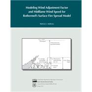 Modeling Wind Adjustment Factor and Midflame Wind Speed for Rothermel's Surface