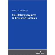 Qualitaetsmanagement in Gesundheitsberufen