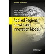 Applied Regional Growth and Innovation Models