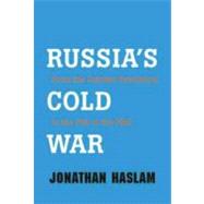 Russia's Cold War : From the October Revolution to the Fall of the Wall