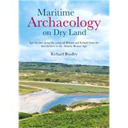 Maritime Archaeology on Dry Land