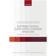 Distributional Cost-Effectiveness Analysis Quantifying Health Equity Impacts and Trade-Offs