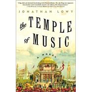 Temple of Music : A Novel