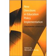 New Directions in Education Policy Implementation