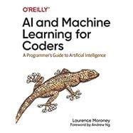 AI and Machine Learning for Coders