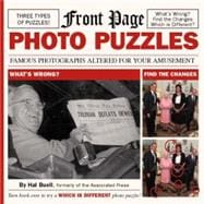 Front Page Photo Puzzles Famous Photographs Altered for Your Amusement