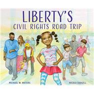 Liberty's Civil Rights Road Trip