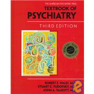 The American Psychiatric Press Textbook of Psychiatry