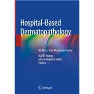 Hospital-based Dermatopathology