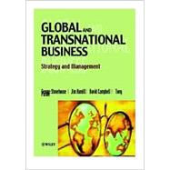 Global and Transnational Business: Strategy and Management