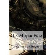 La mujer fria / The cold woman