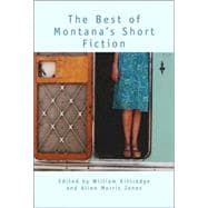 The Best Of Montana's Short Fiction