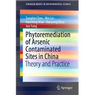 Phytoremediation of Arsenic Contaminated Sites in China