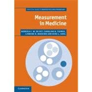 Measurement in Medicine: A Practical Guide
