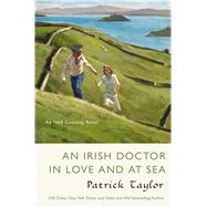 An Irish Doctor in Love and at Sea An Irish Country Novel